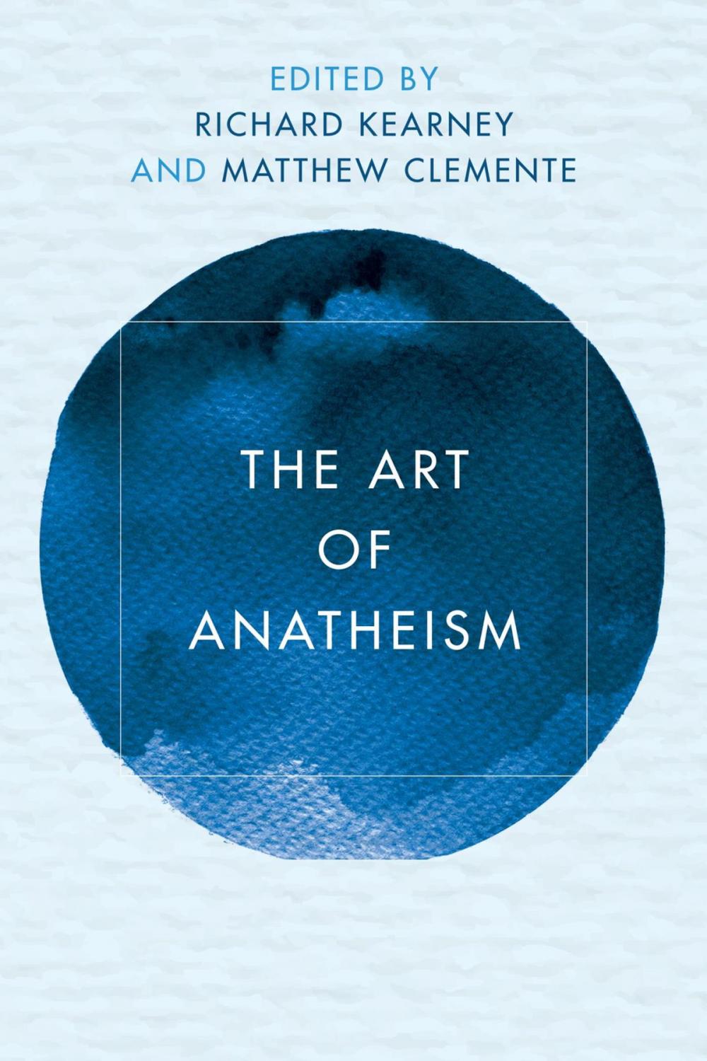 Big bigCover of The Art of Anatheism