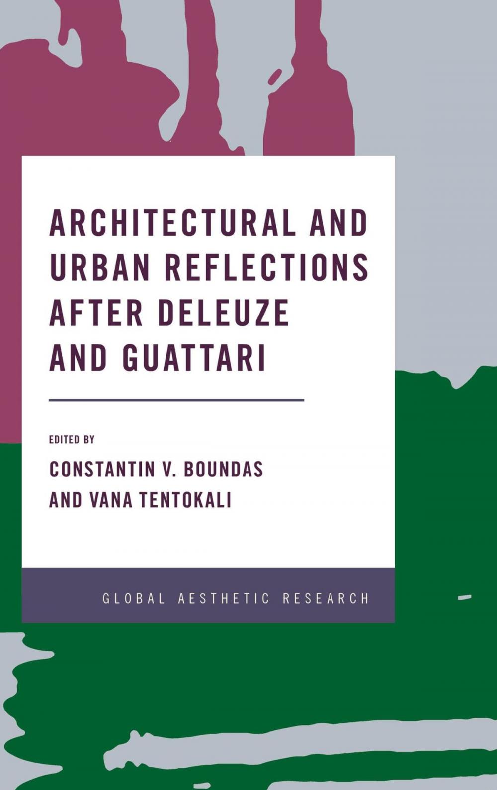 Big bigCover of Architectural and Urban Reflections after Deleuze and Guattari