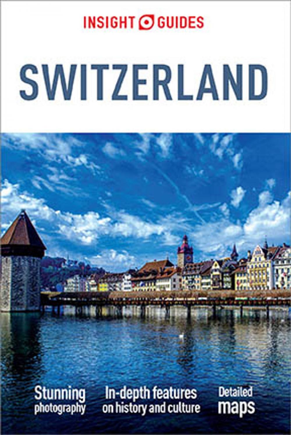 Big bigCover of Insight Guides Switzerland (Travel Guide eBook)