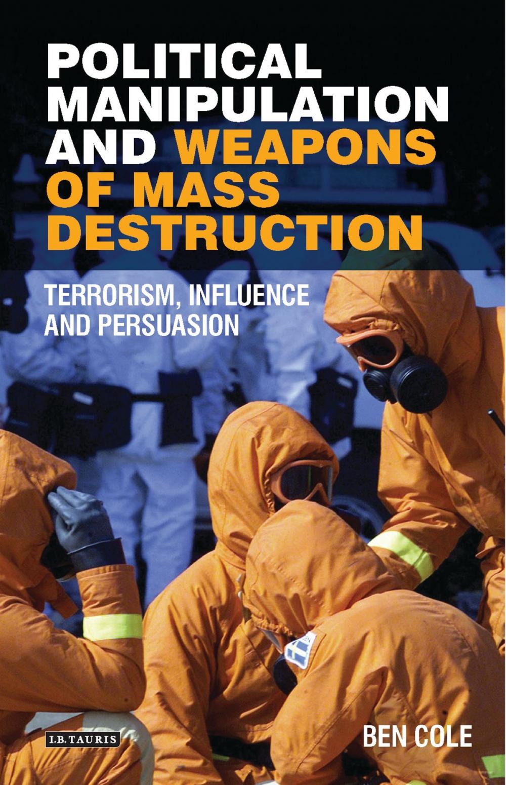 Big bigCover of Political Manipulation and Weapons of Mass Destruction