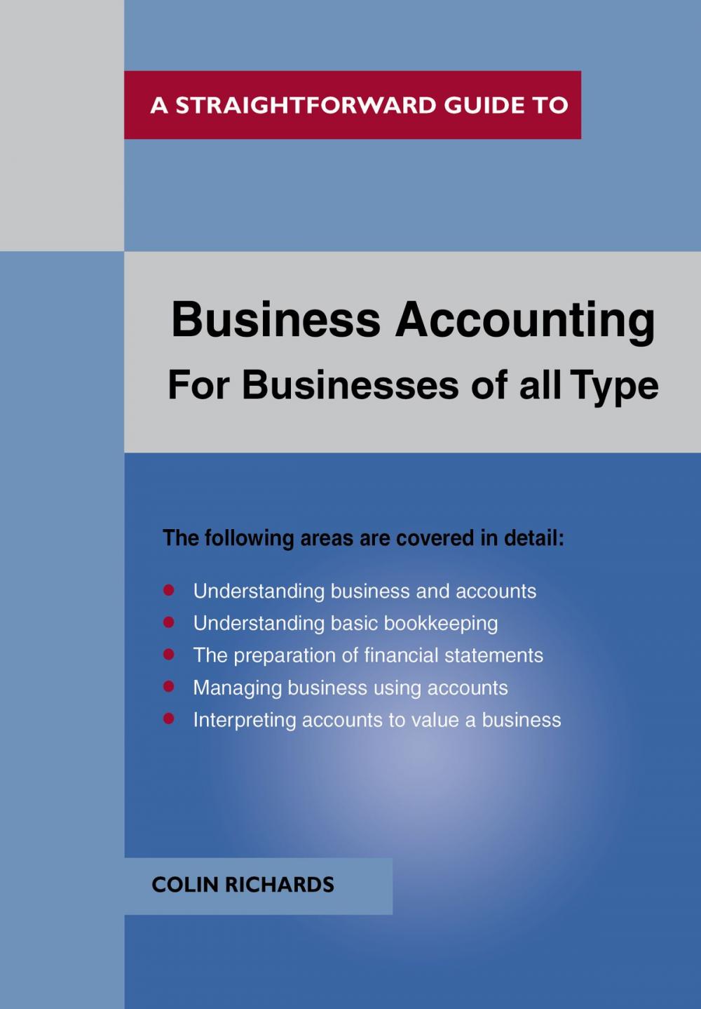 Big bigCover of Business Accounting: For Businesses Of All Types