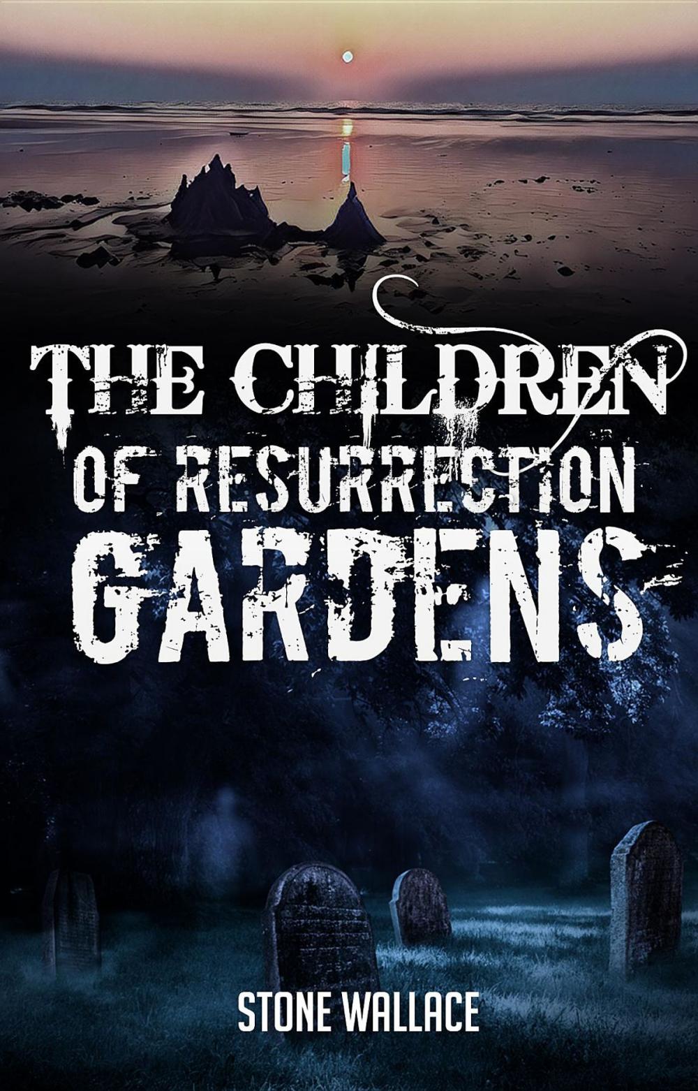 Big bigCover of The Children of Resurrection Gardens