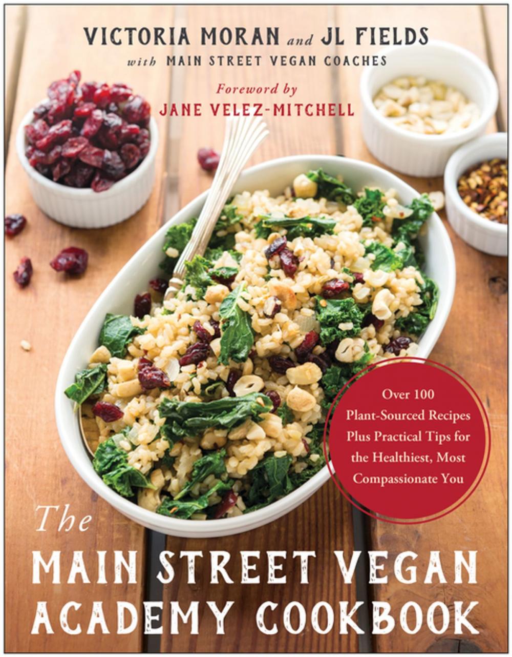 Big bigCover of The Main Street Vegan Academy Cookbook