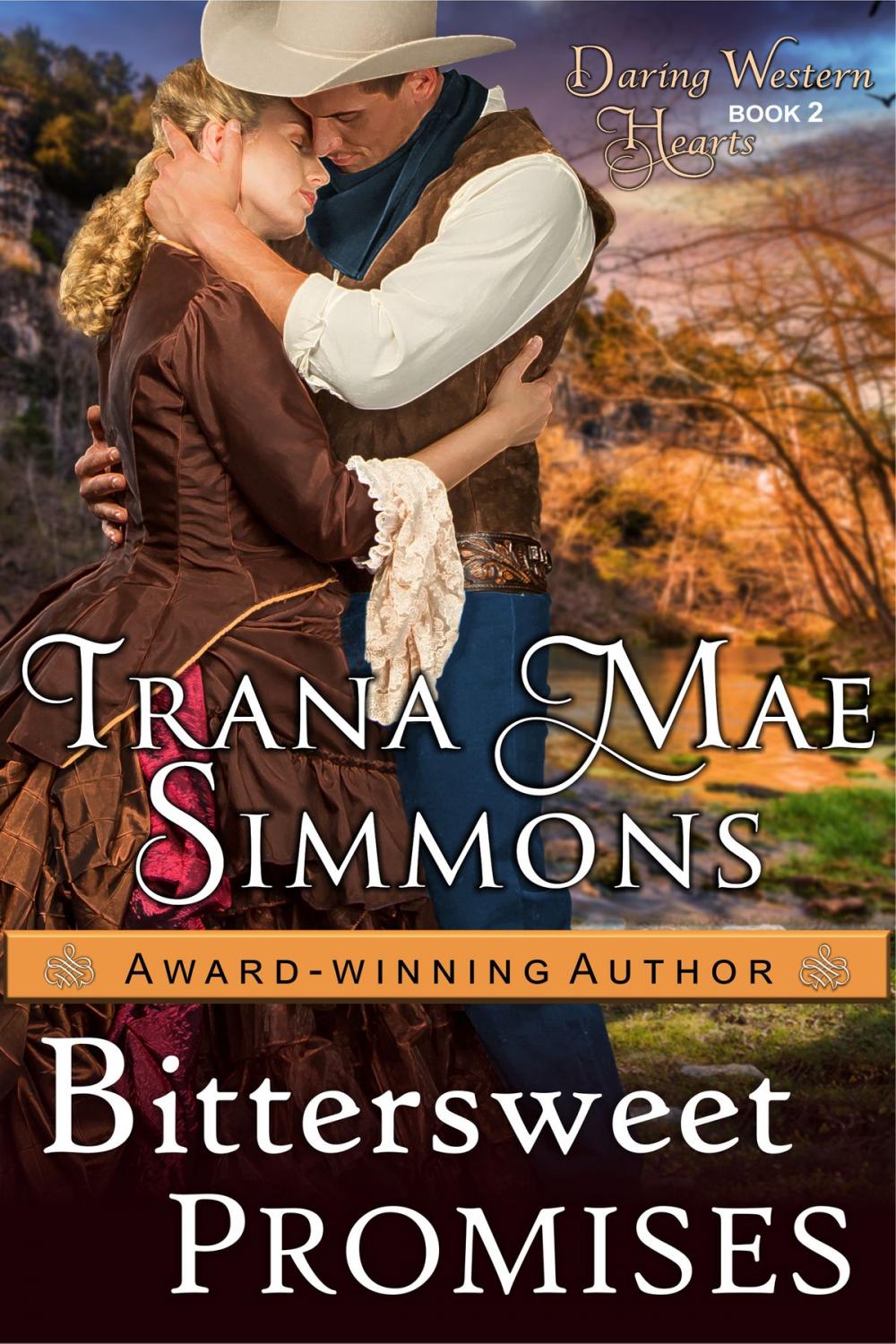 Big bigCover of Bittersweet Promises (Daring Western Hearts Series, Book 2)