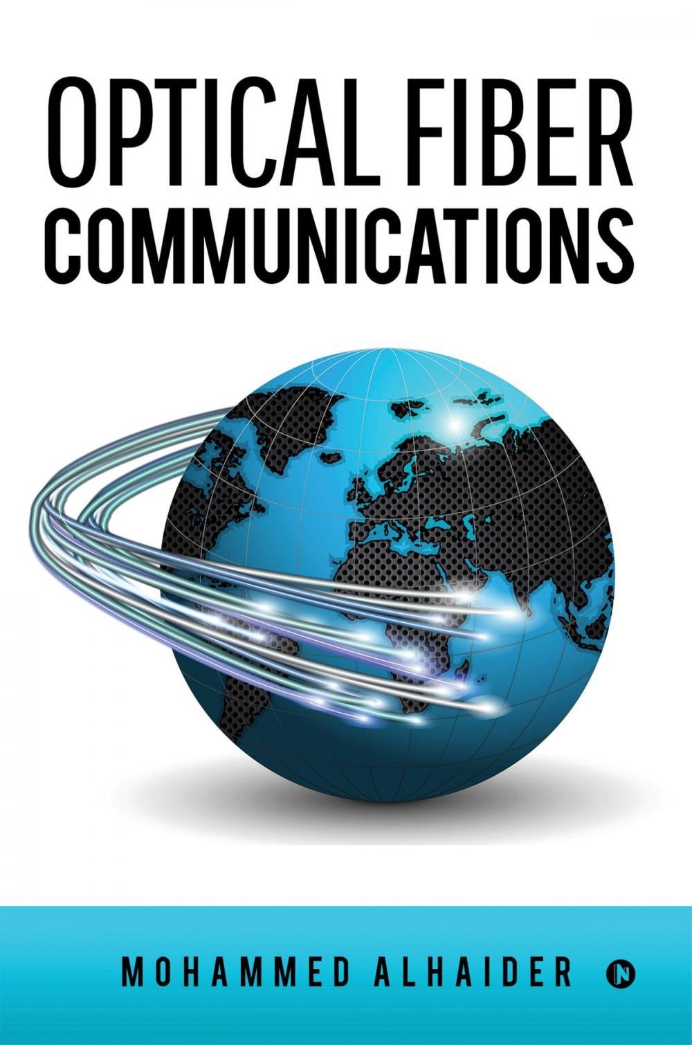 Big bigCover of Optical Fiber Communications