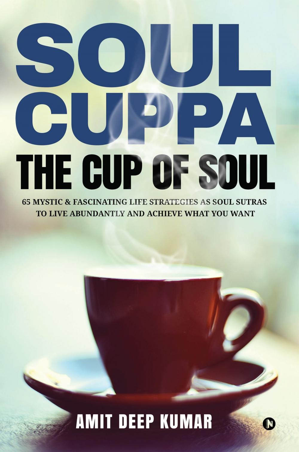 Big bigCover of Soul Cuppa - The Cup of Soul