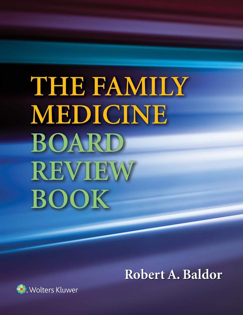 Big bigCover of The Family Medicine Board Review Book