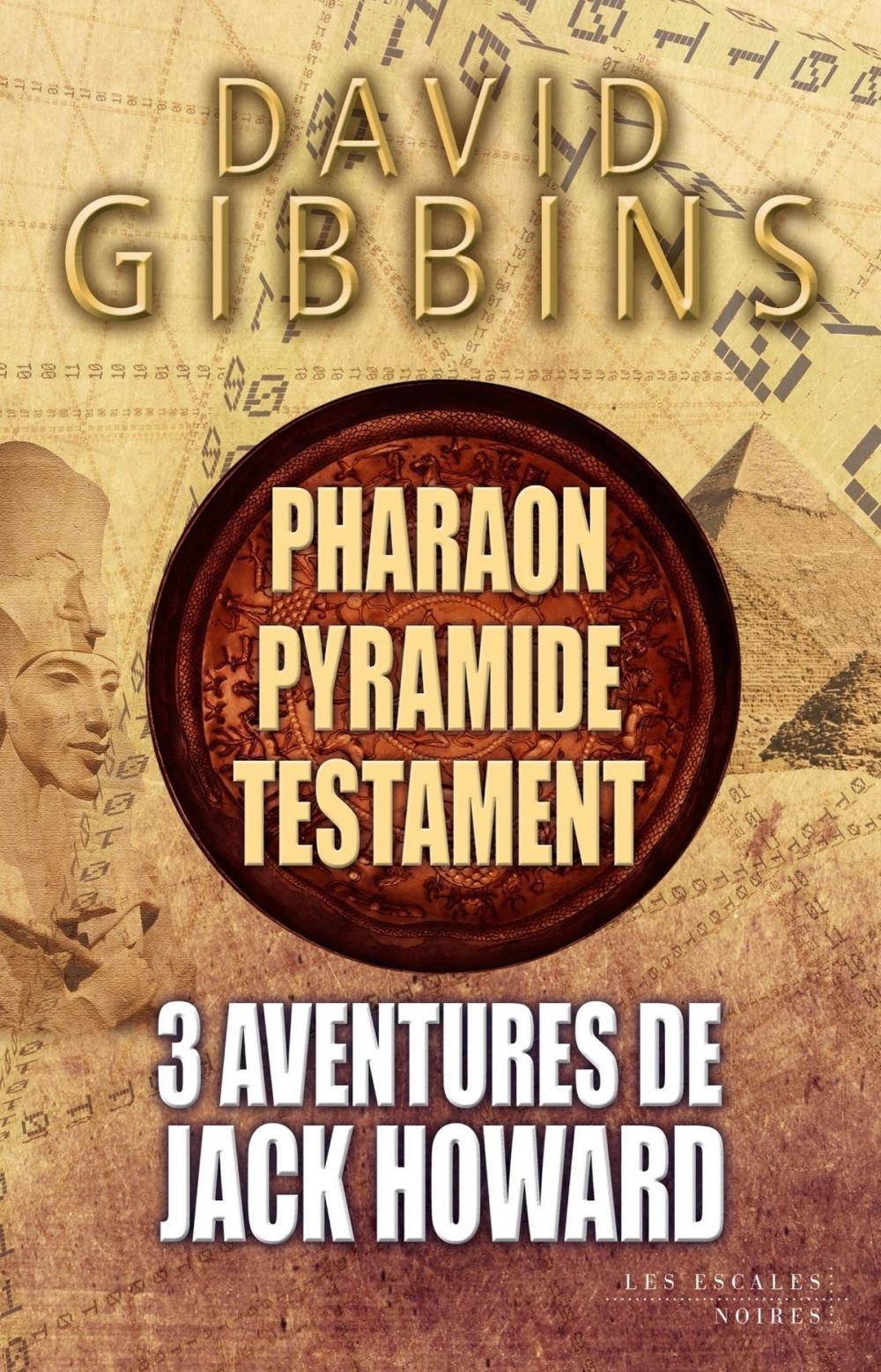 Big bigCover of 3 aventures de Jack Howard - Pharaon, Pyramide et Testament