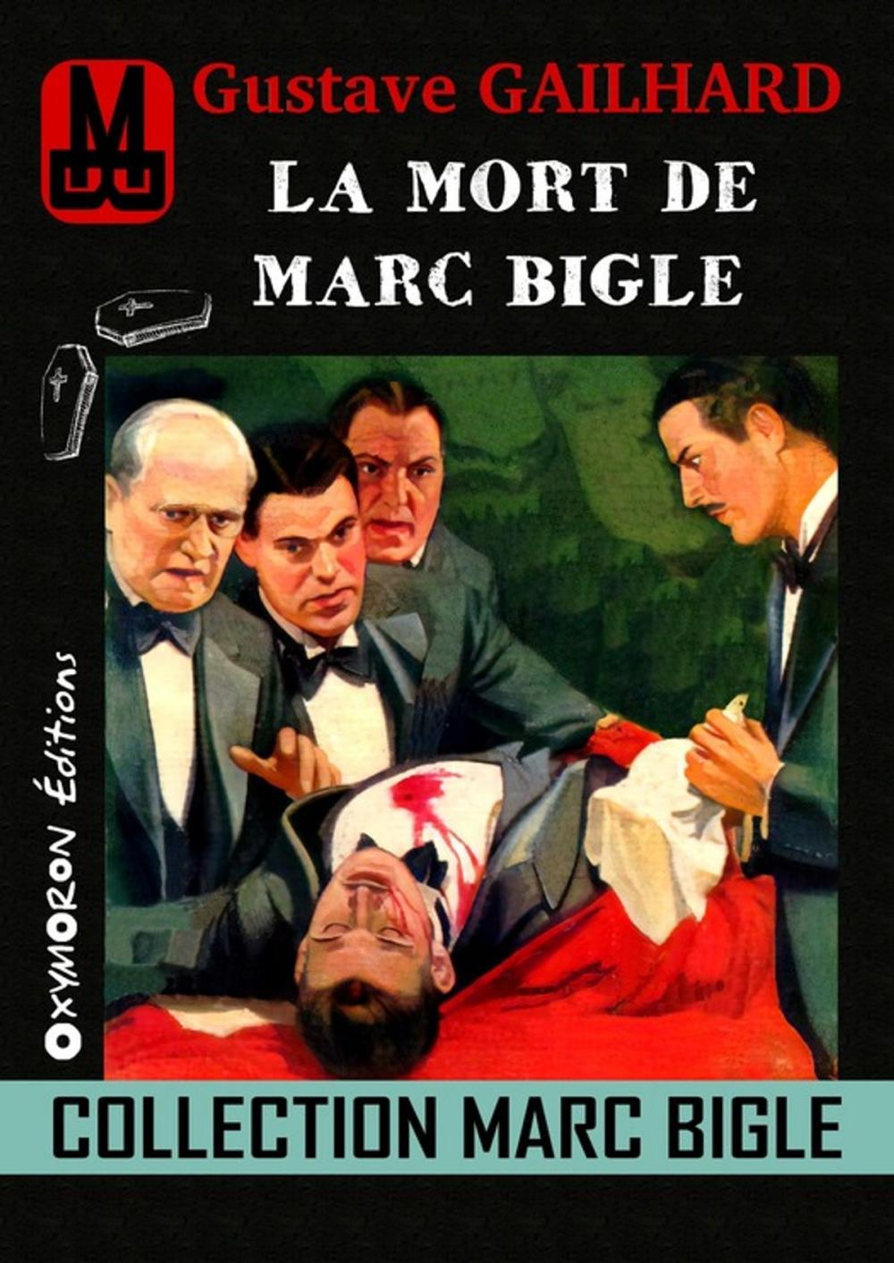 Big bigCover of Marc Bigle - La mort de Marc Bigle