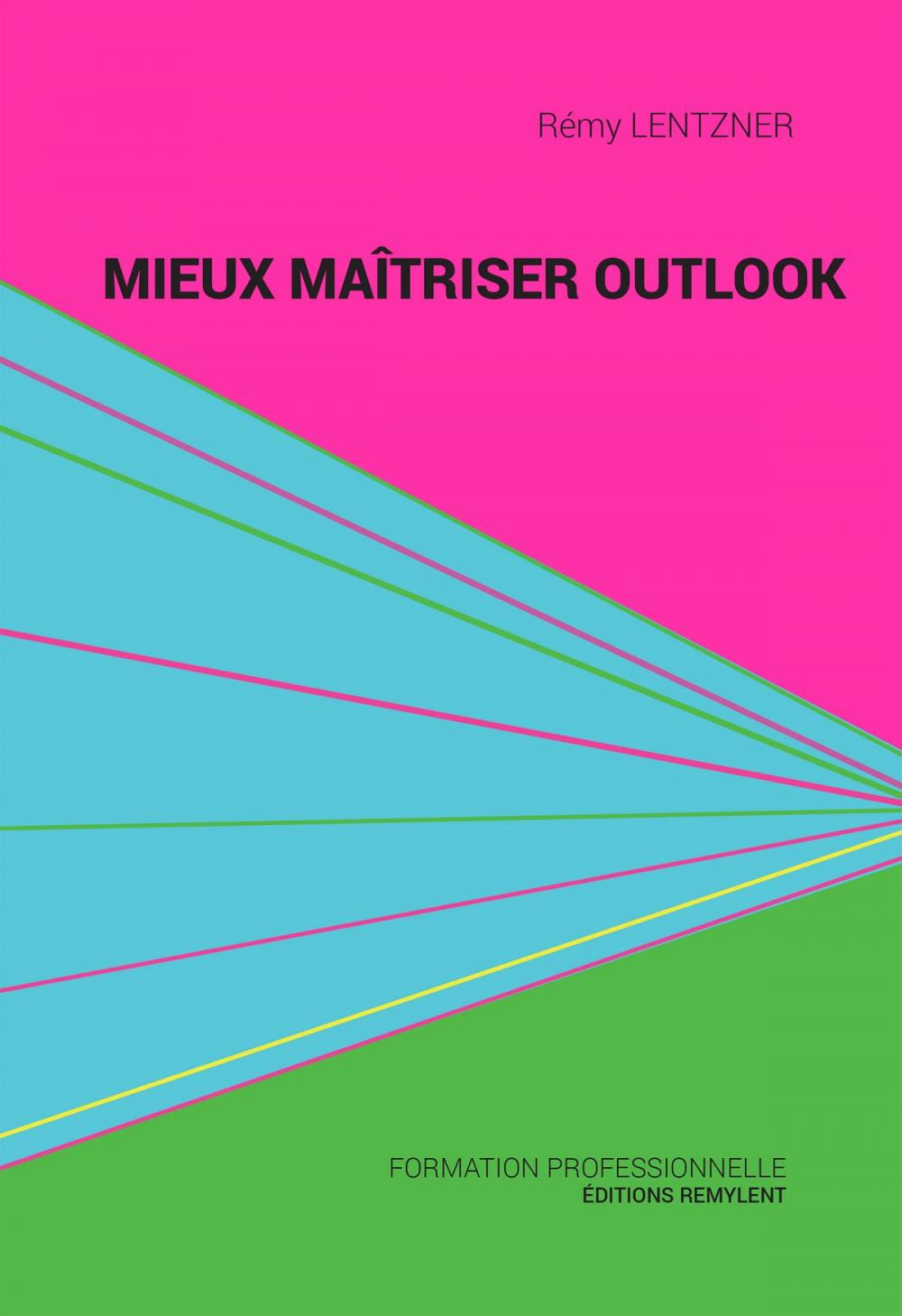 Big bigCover of Mieux maîtriser Outlook