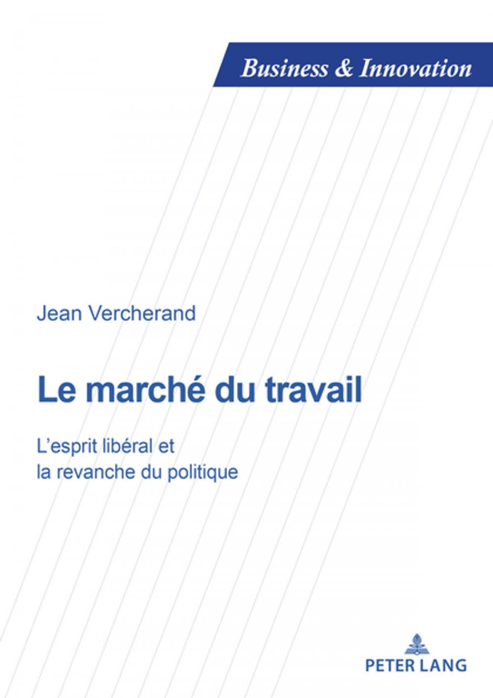 Big bigCover of Le marché du travail