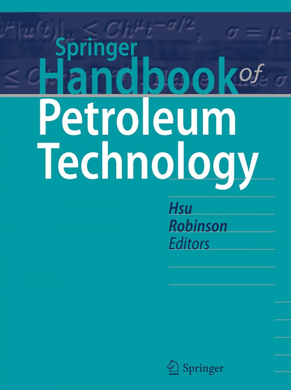 Big bigCover of Springer Handbook of Petroleum Technology