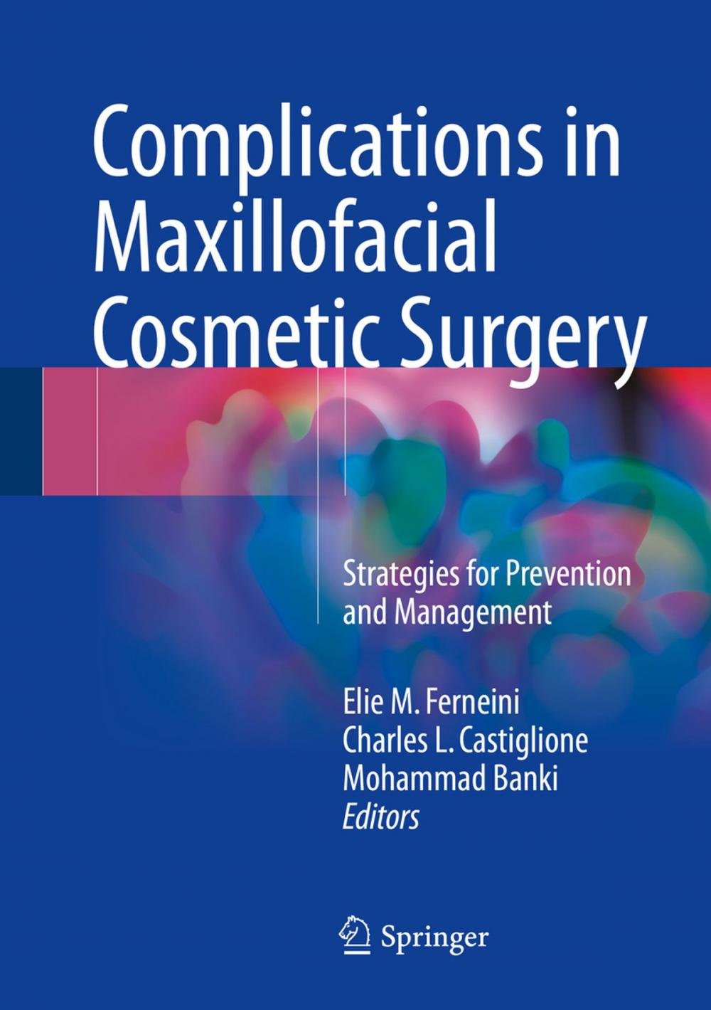 Big bigCover of Complications in Maxillofacial Cosmetic Surgery