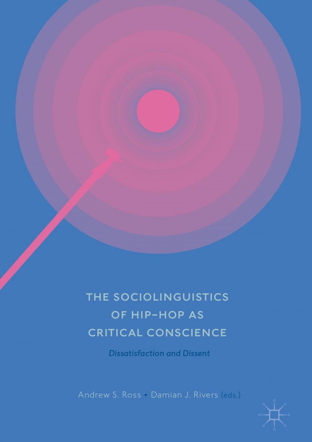 Big bigCover of The Sociolinguistics of Hip-hop as Critical Conscience