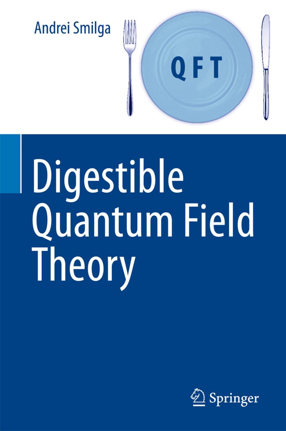 Big bigCover of Digestible Quantum Field Theory