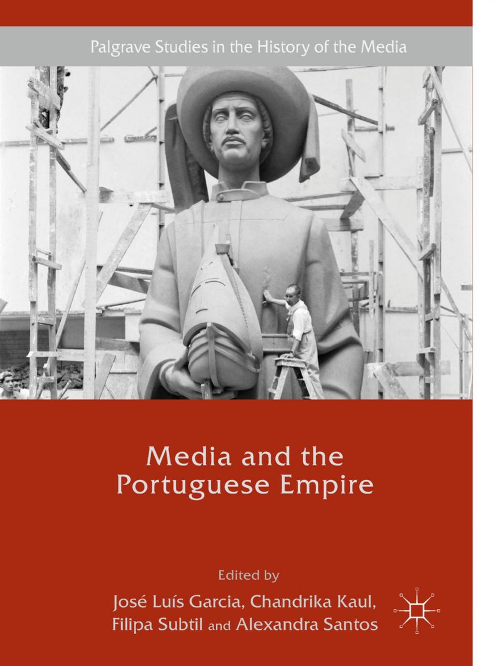 Big bigCover of Media and the Portuguese Empire