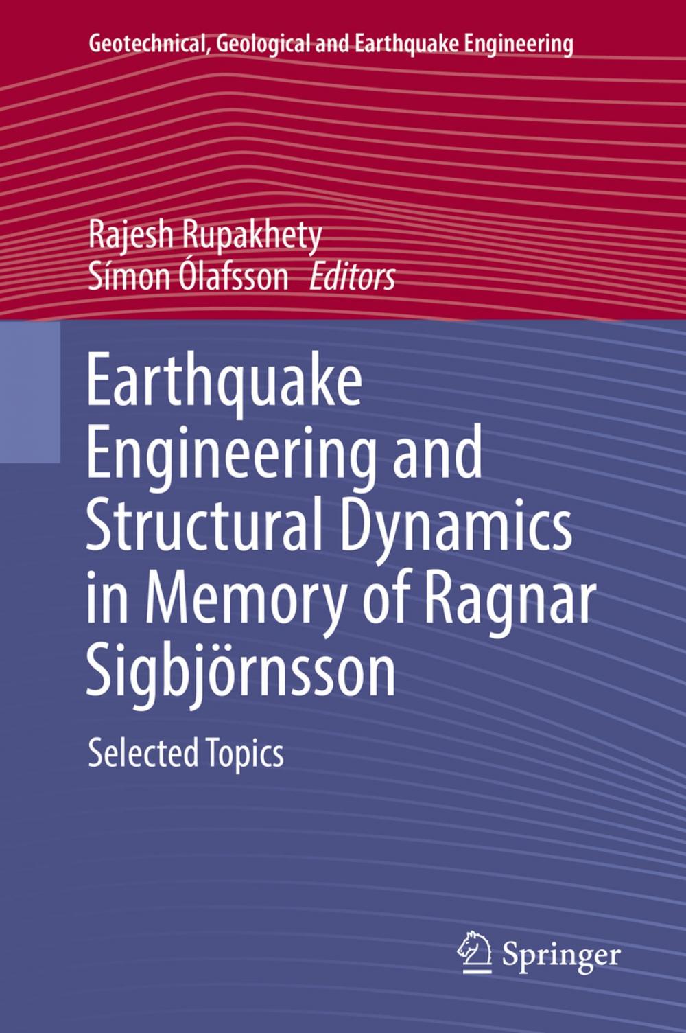 Big bigCover of Earthquake Engineering and Structural Dynamics in Memory of Ragnar Sigbjörnsson