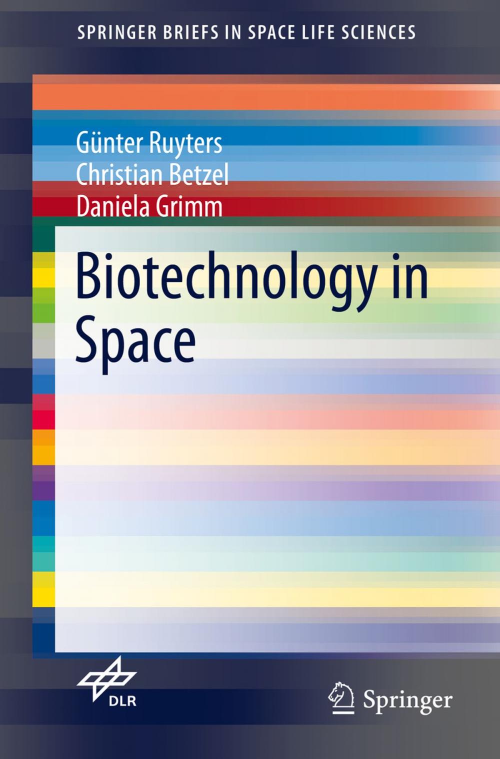 Big bigCover of Biotechnology in Space