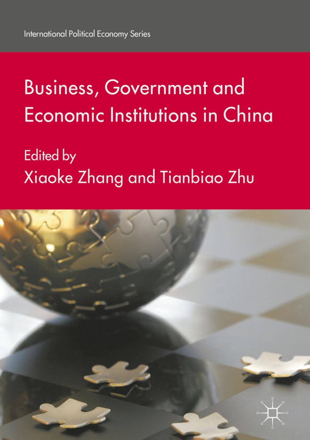 Big bigCover of Business, Government and Economic Institutions in China