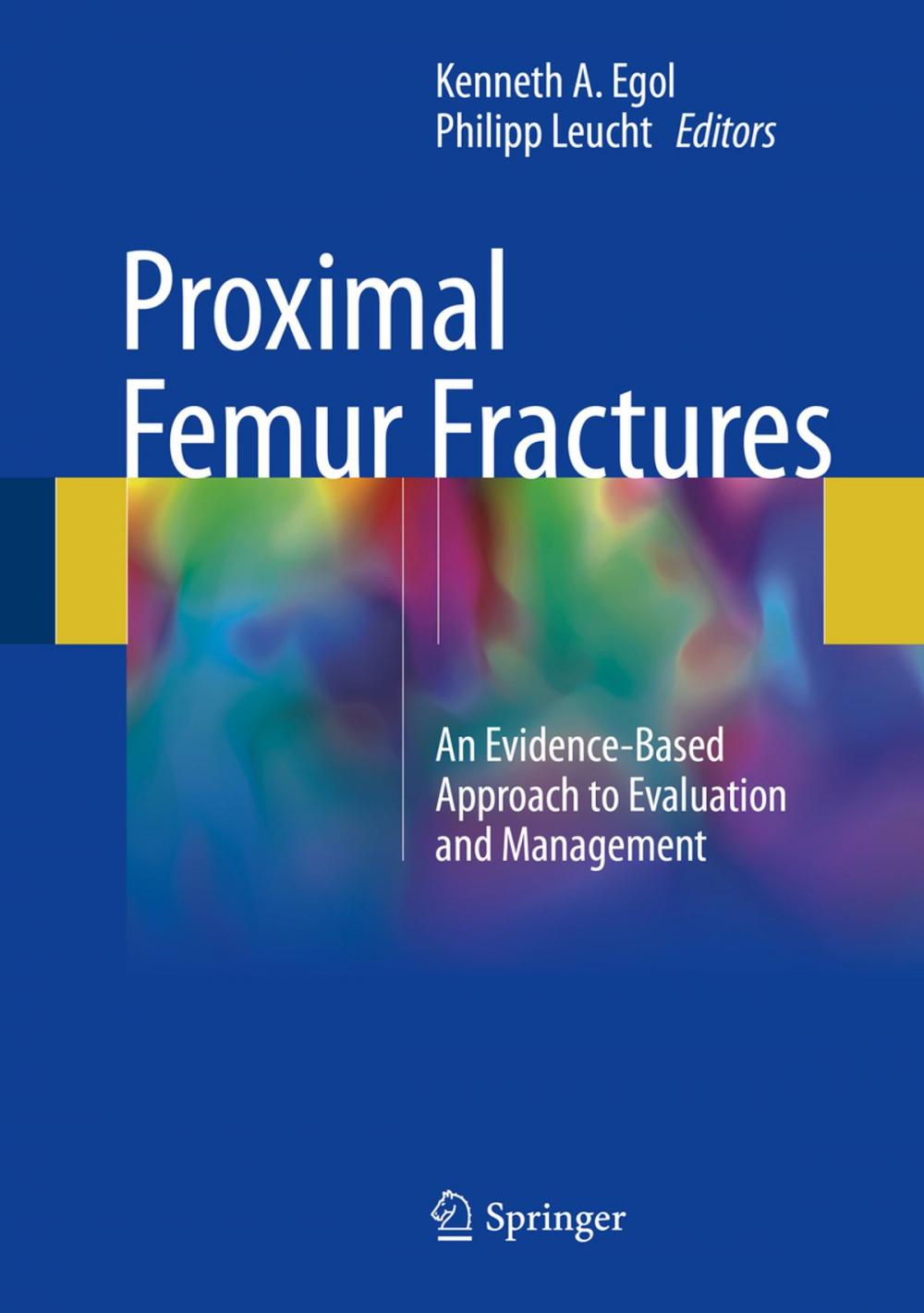 Big bigCover of Proximal Femur Fractures