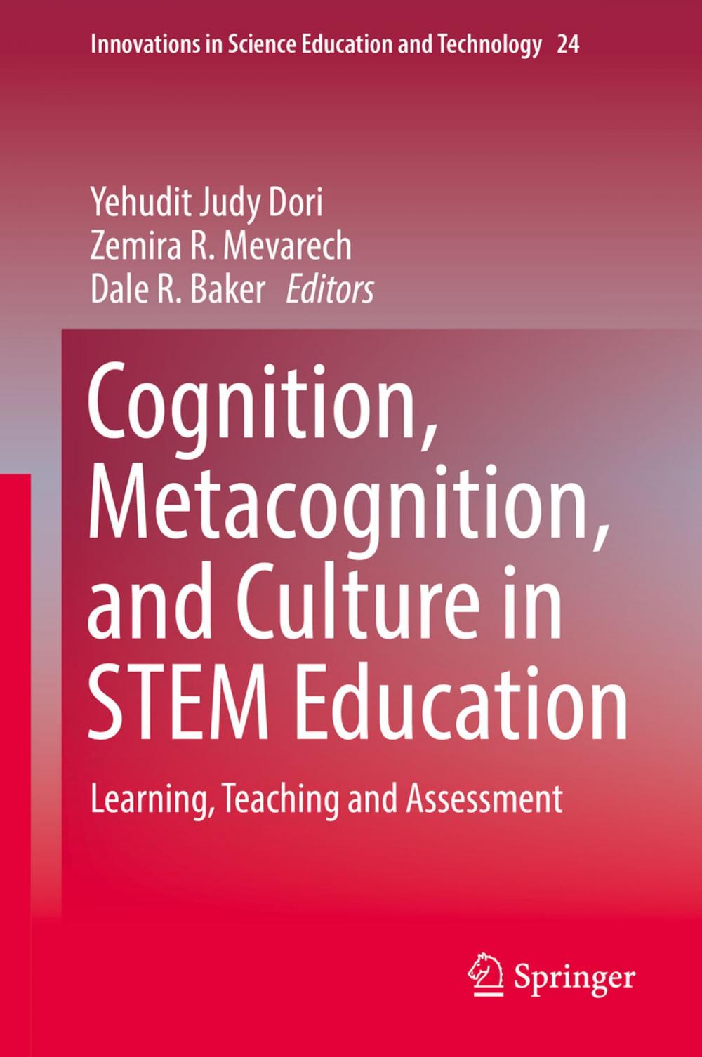 Big bigCover of Cognition, Metacognition, and Culture in STEM Education