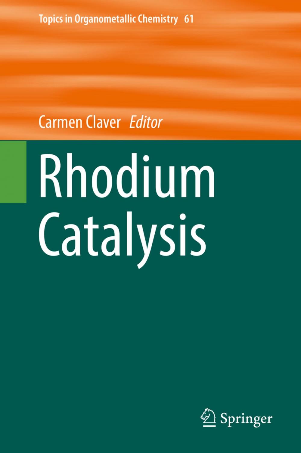 Big bigCover of Rhodium Catalysis