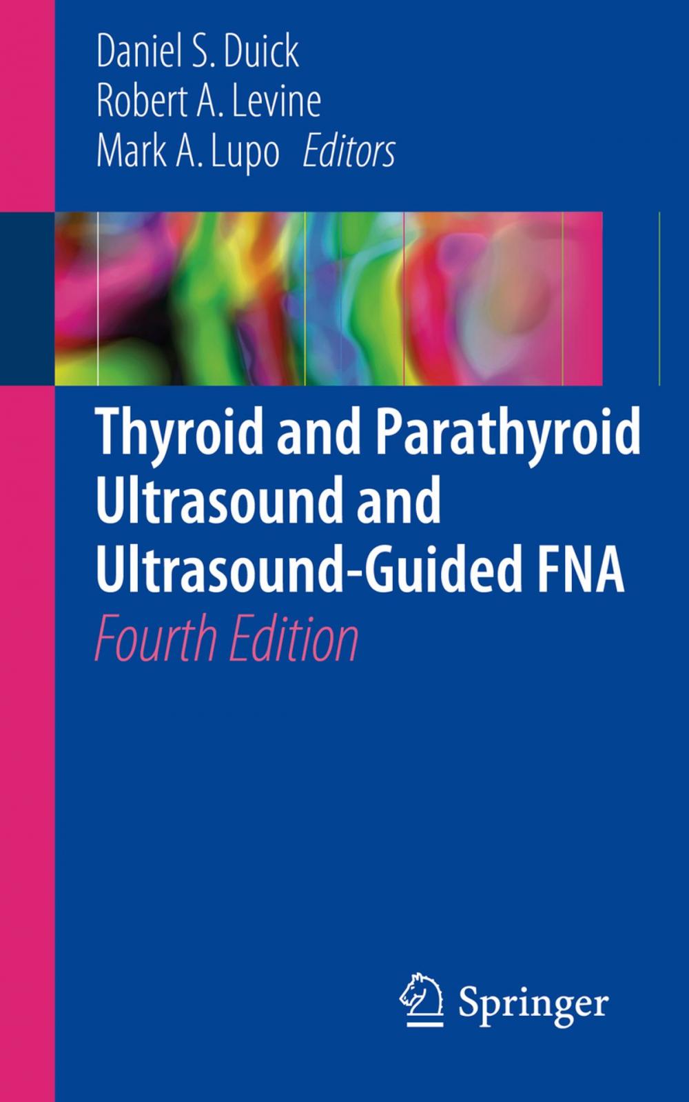 Big bigCover of Thyroid and Parathyroid Ultrasound and Ultrasound-Guided FNA