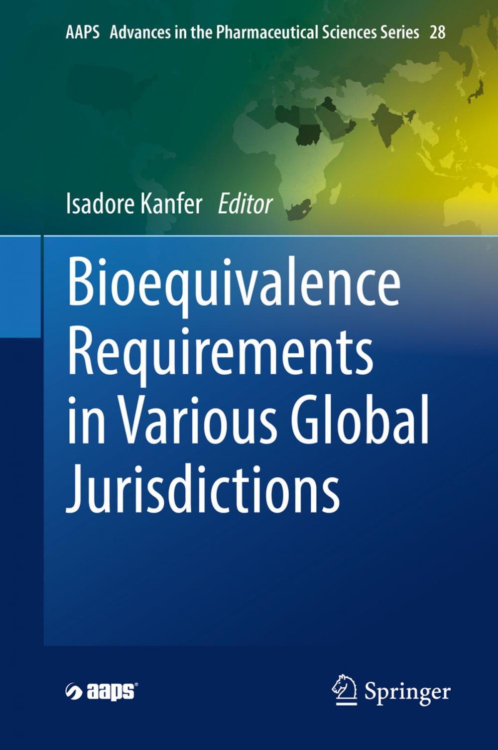 Big bigCover of Bioequivalence Requirements in Various Global Jurisdictions