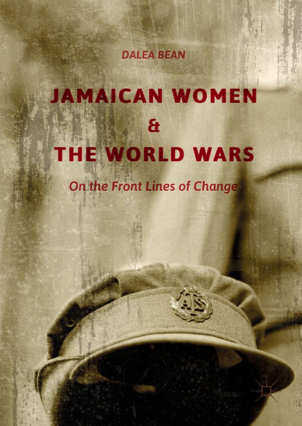 Big bigCover of Jamaican Women and the World Wars