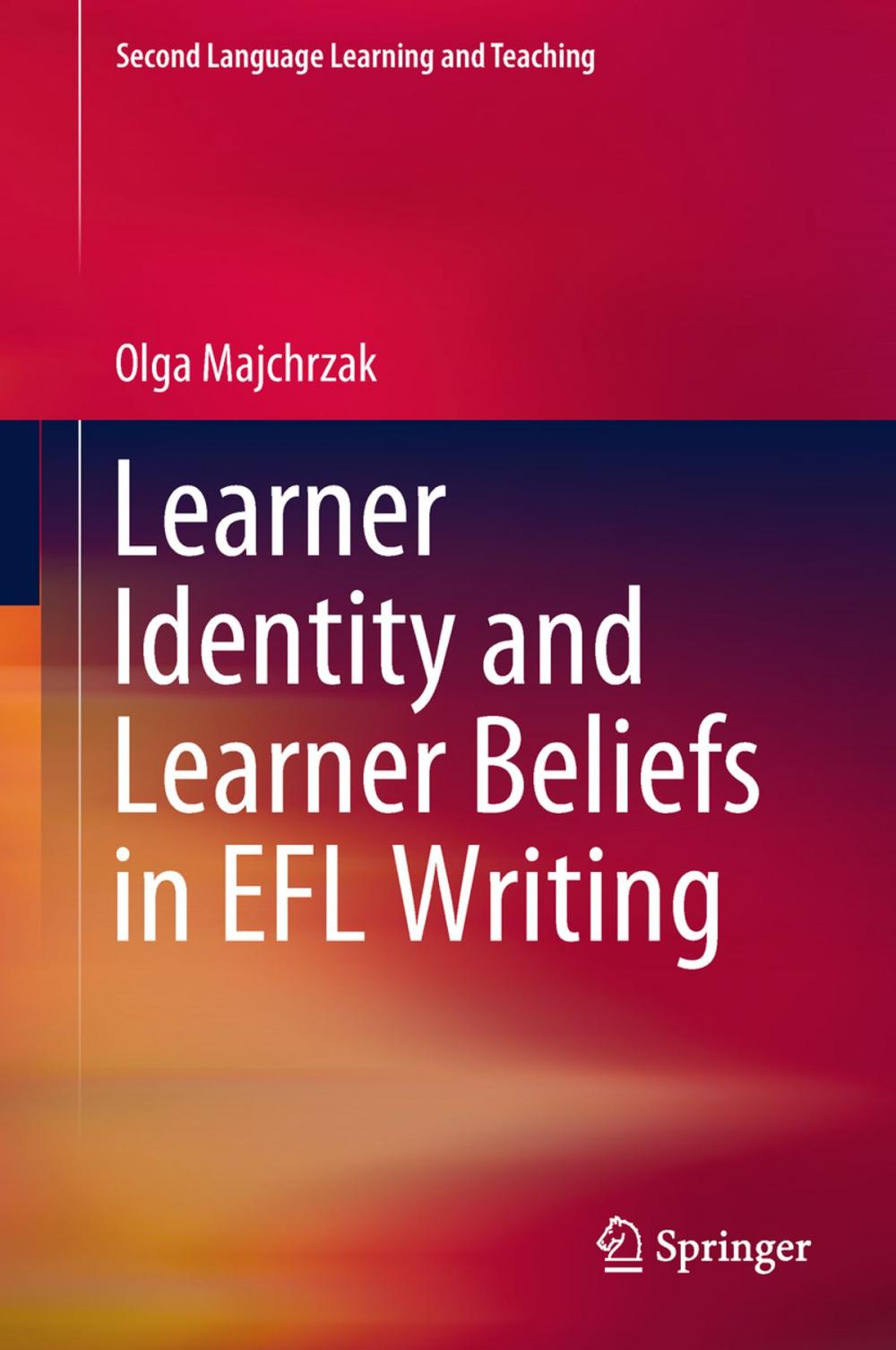 Big bigCover of Learner Identity and Learner Beliefs in EFL Writing
