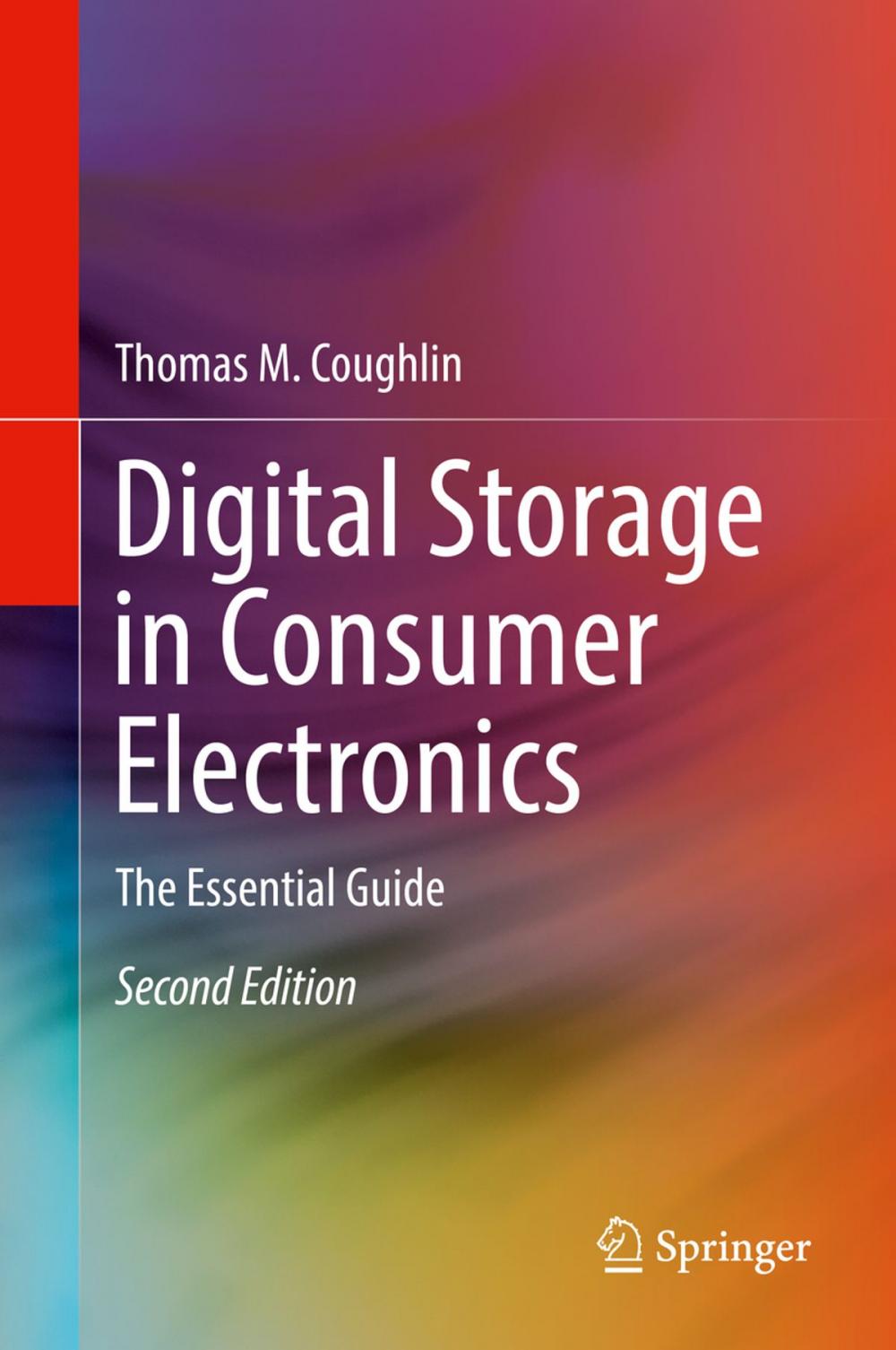 Big bigCover of Digital Storage in Consumer Electronics