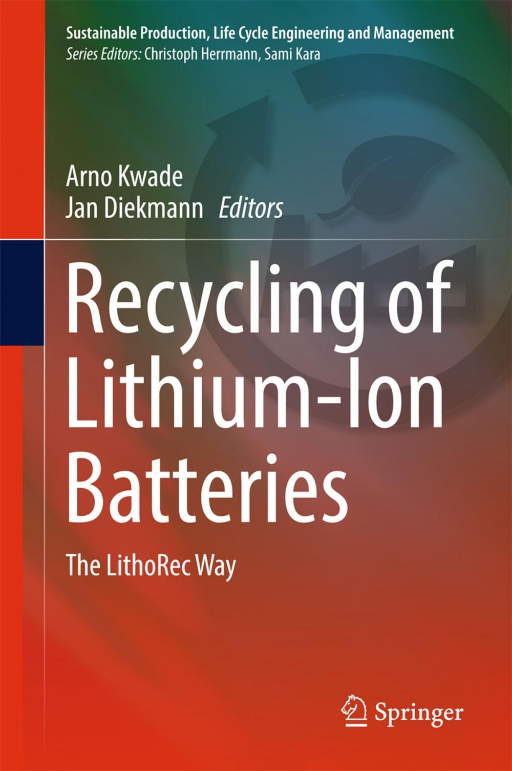 Big bigCover of Recycling of Lithium-Ion Batteries