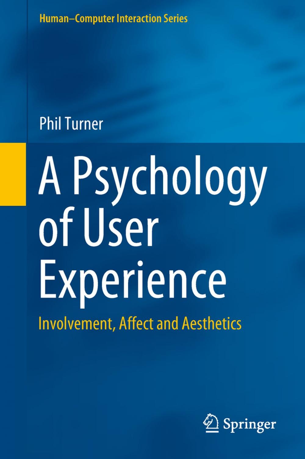 Big bigCover of A Psychology of User Experience