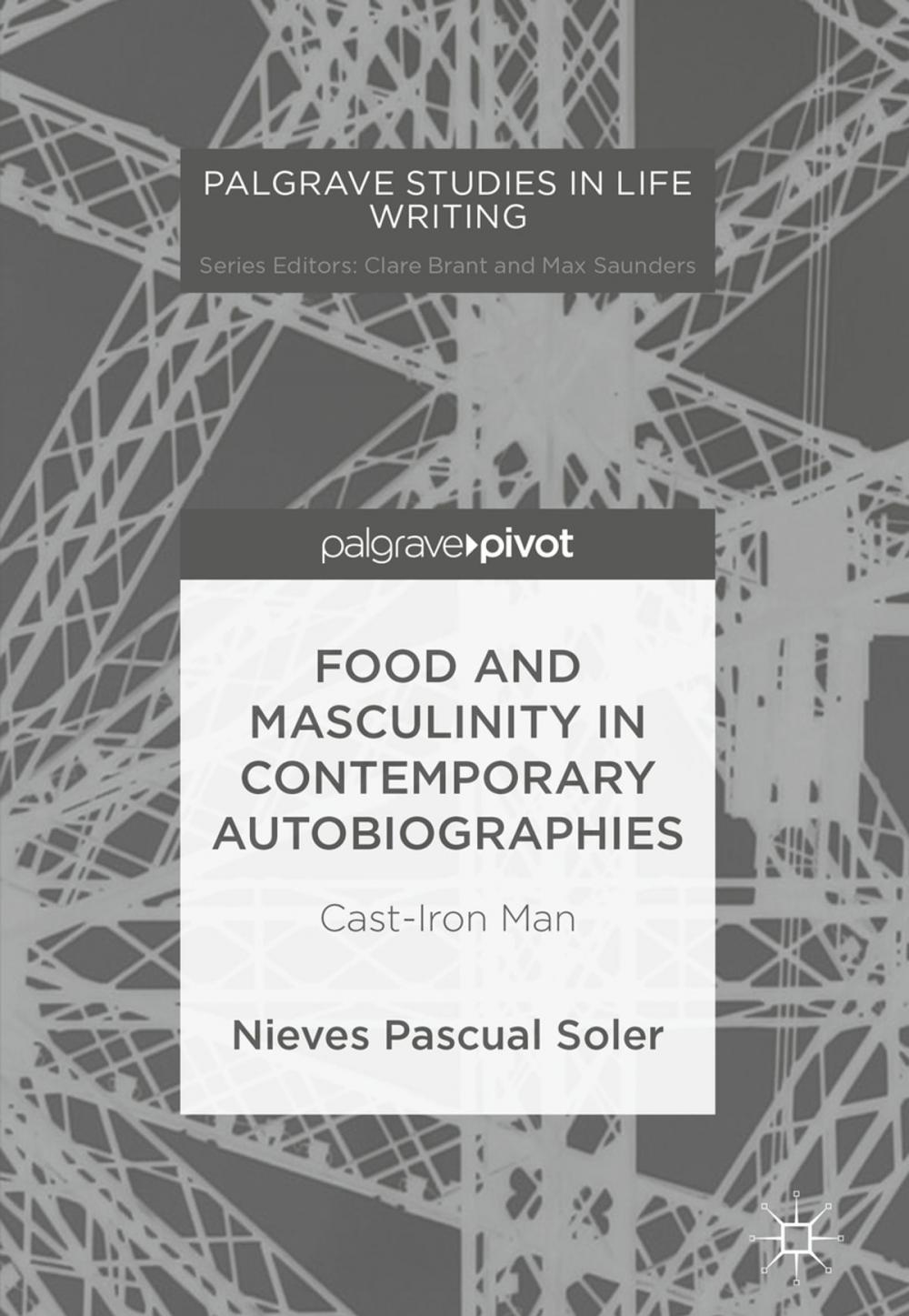 Big bigCover of Food and Masculinity in Contemporary Autobiographies