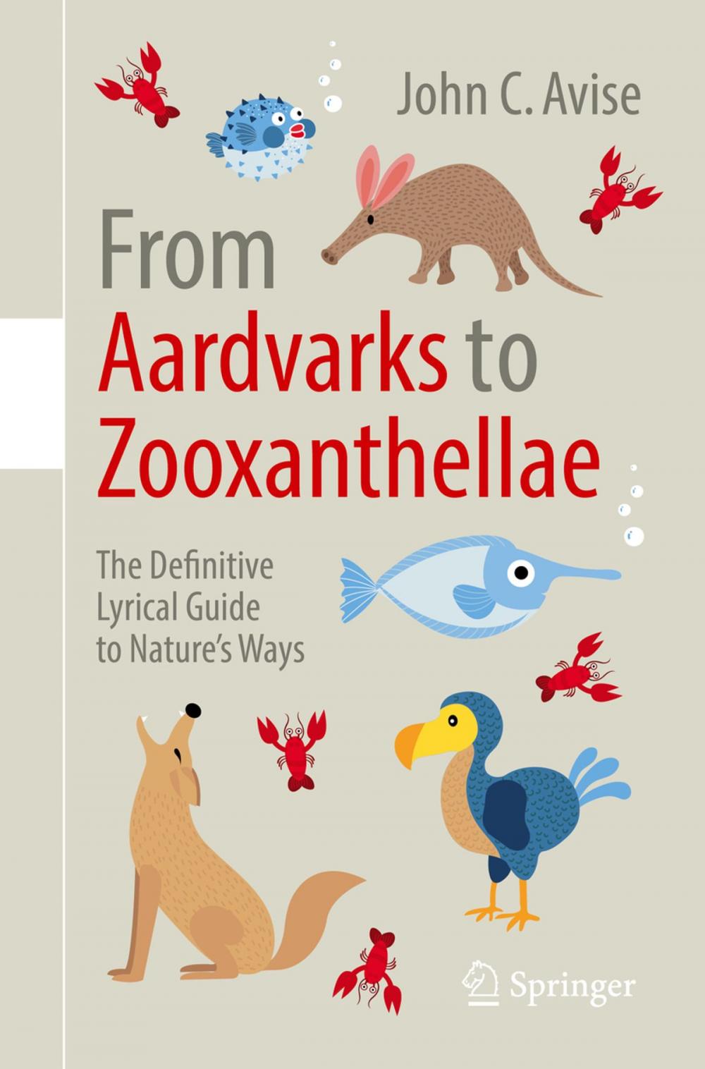 Big bigCover of From Aardvarks to Zooxanthellae