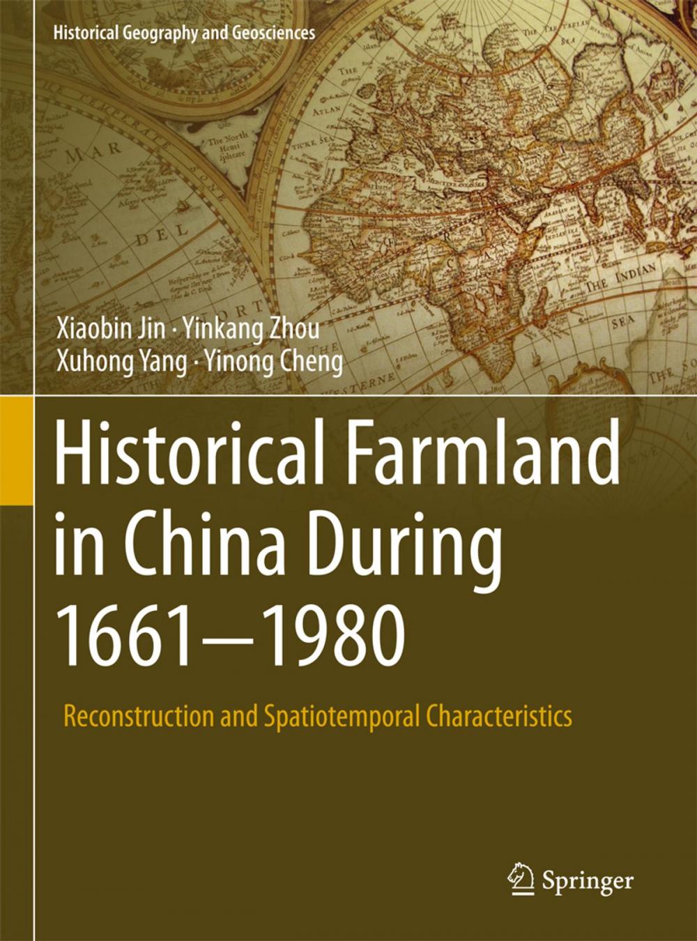 Big bigCover of Historical Farmland in China During 1661-1980