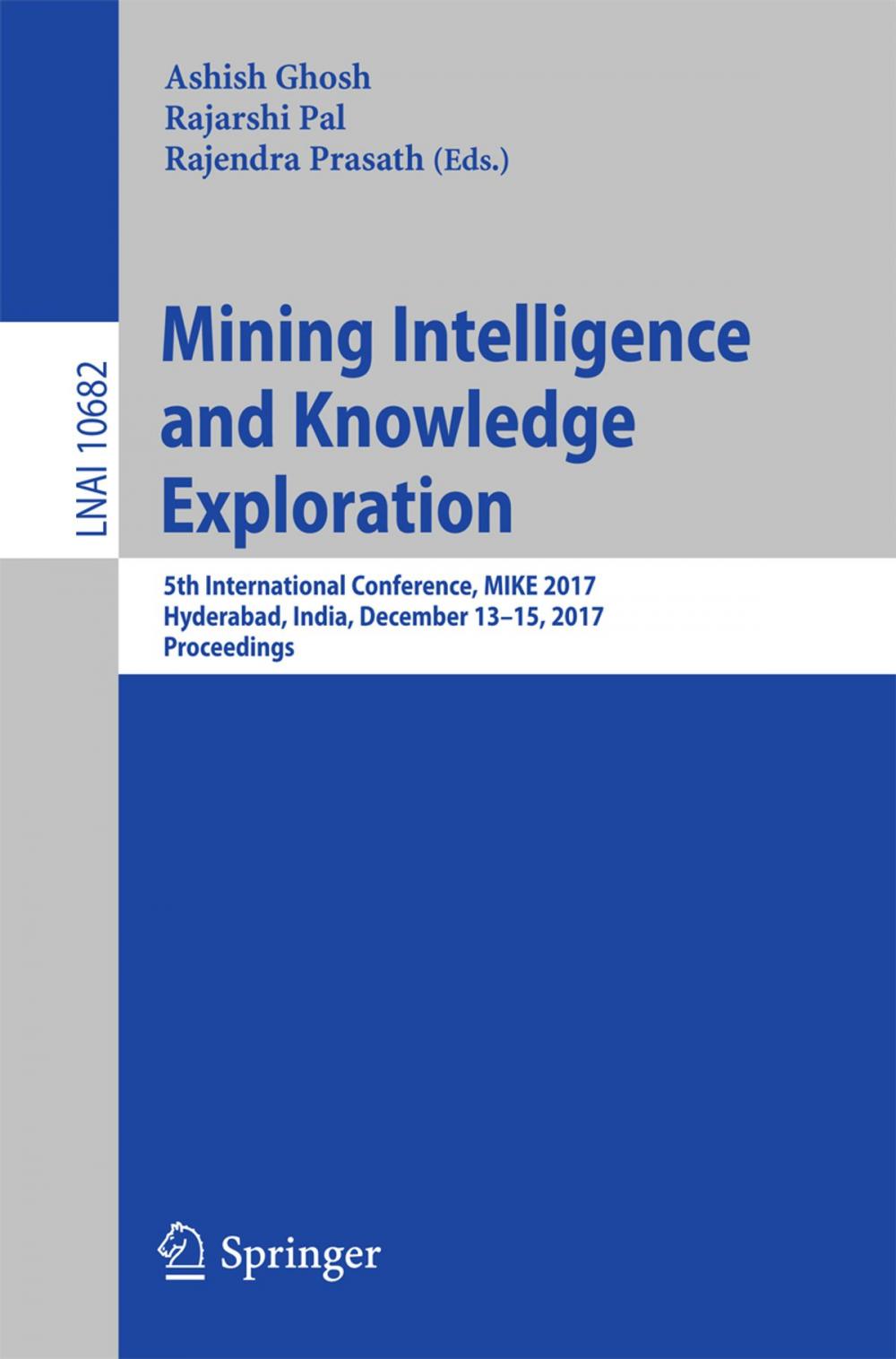 Big bigCover of Mining Intelligence and Knowledge Exploration