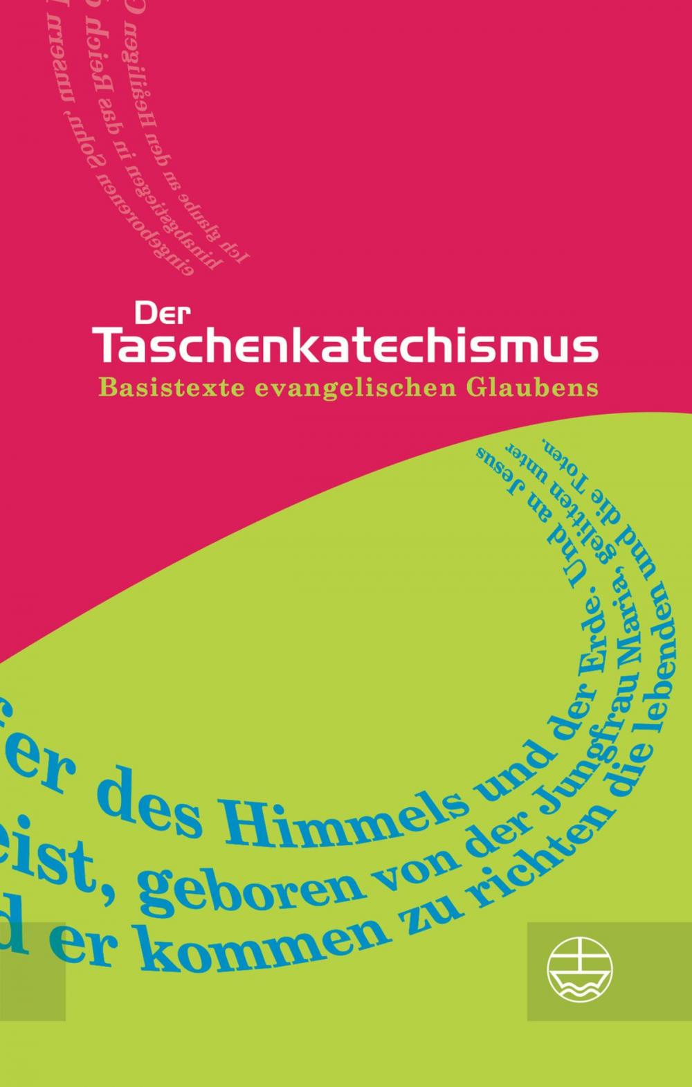 Big bigCover of Der Taschenkatechismus