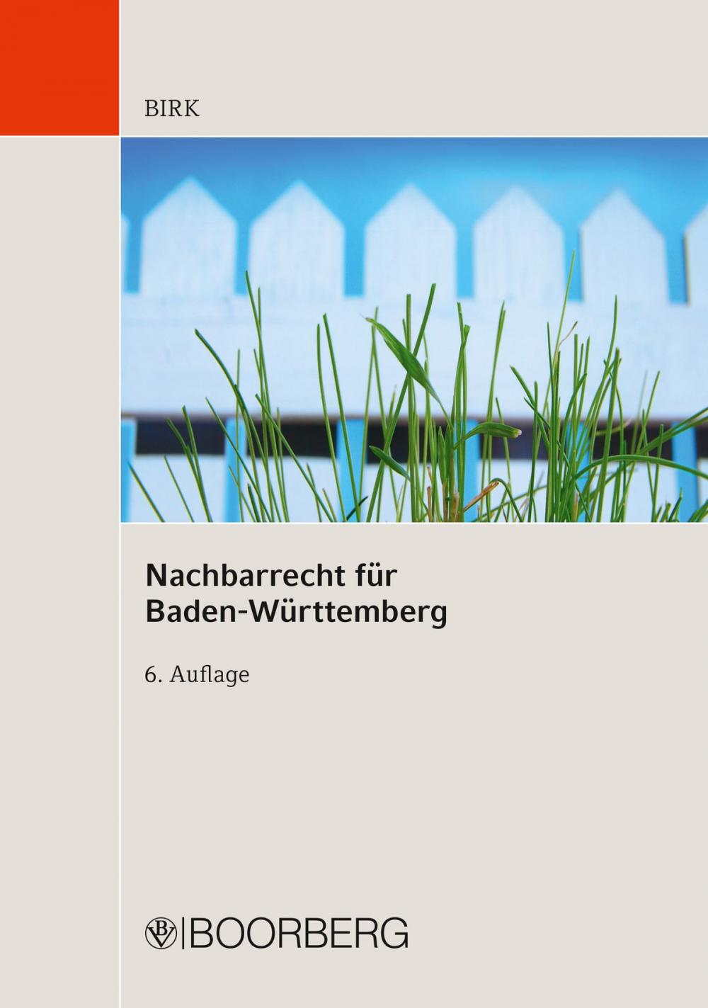 Big bigCover of Nachbarrecht für Baden-Württemberg