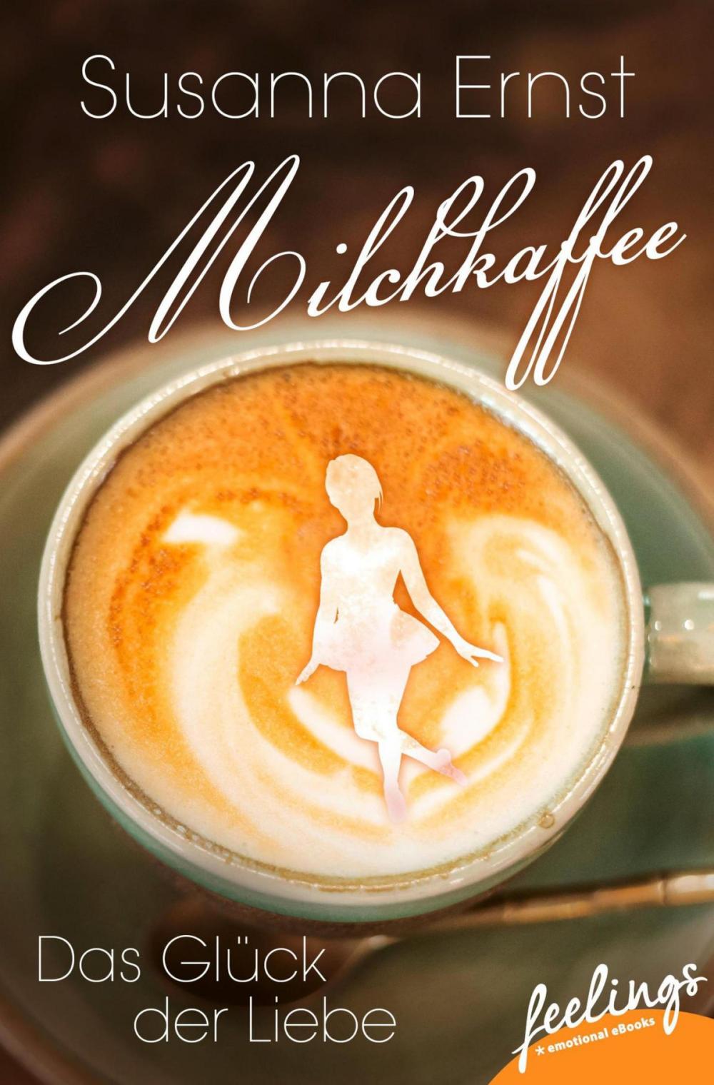 Big bigCover of Milchkaffee – Das Glück der Liebe