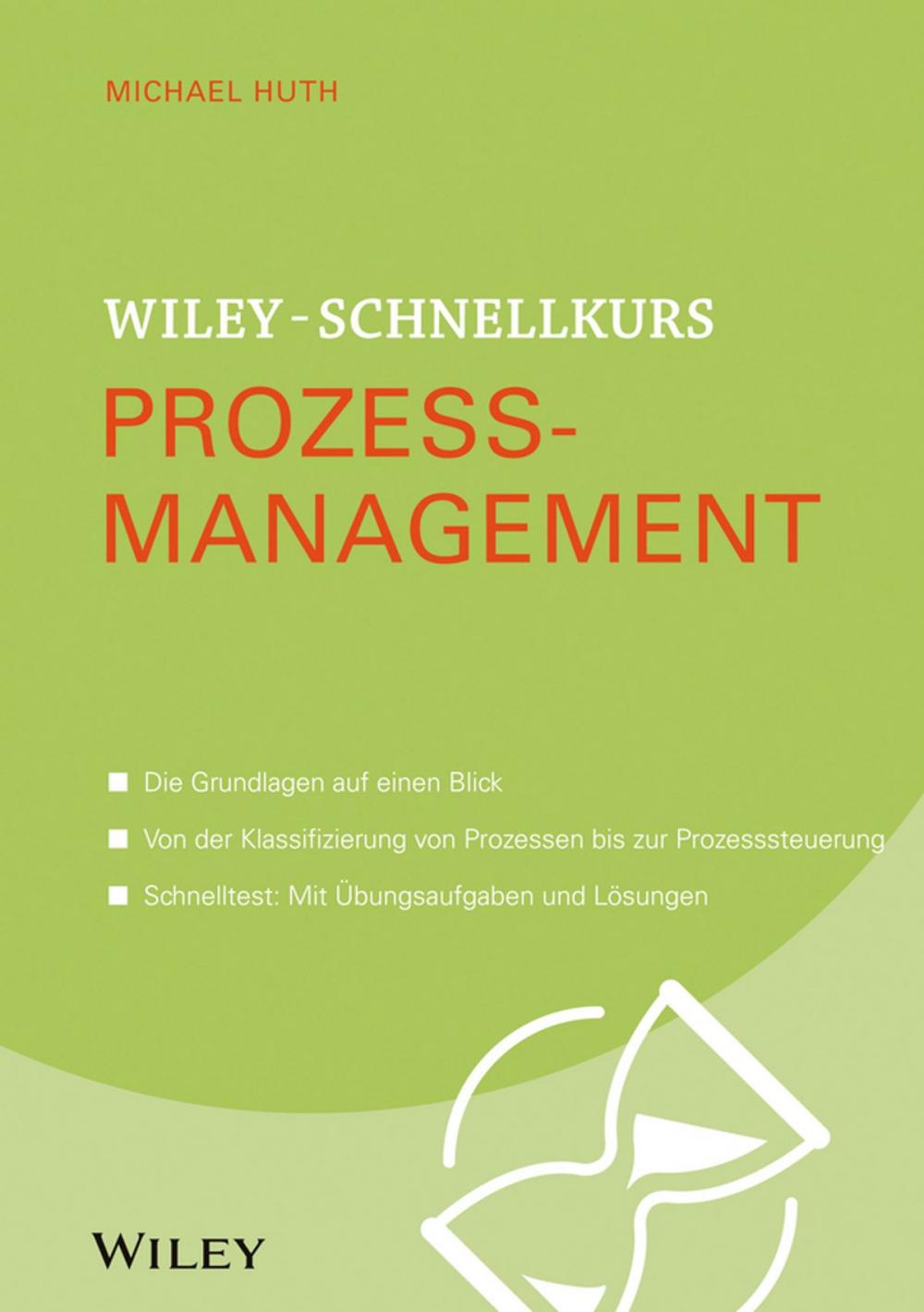 Big bigCover of Wiley-Schnellkurs Prozessmanagement