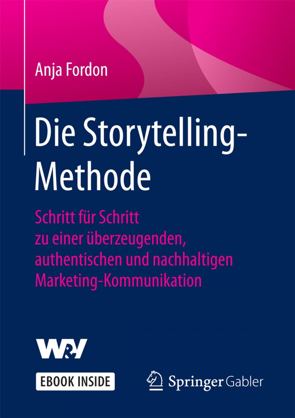 Big bigCover of Die Storytelling-Methode