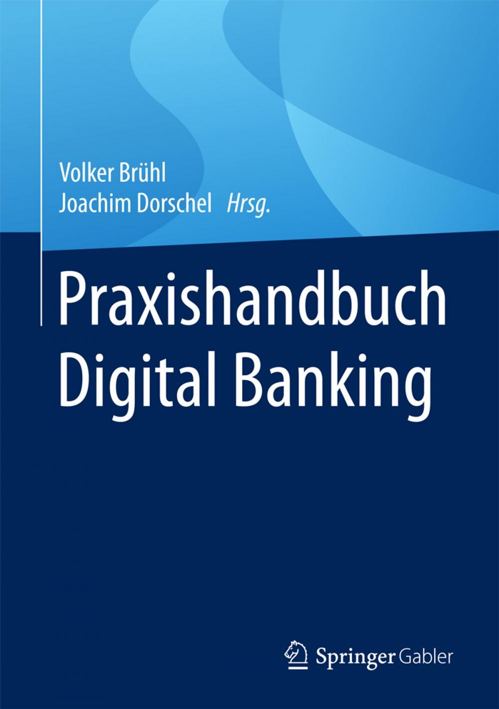 Big bigCover of Praxishandbuch Digital Banking