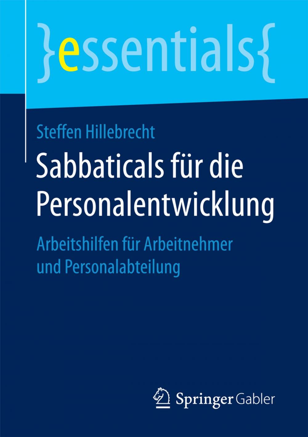 Big bigCover of Sabbaticals für die Personalentwicklung