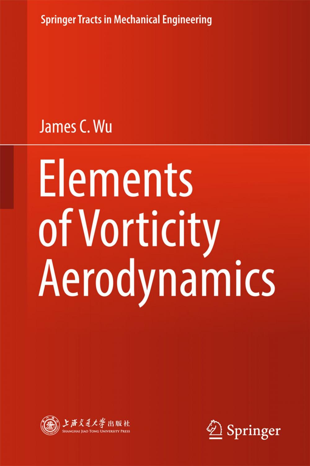 Big bigCover of Elements of Vorticity Aerodynamics