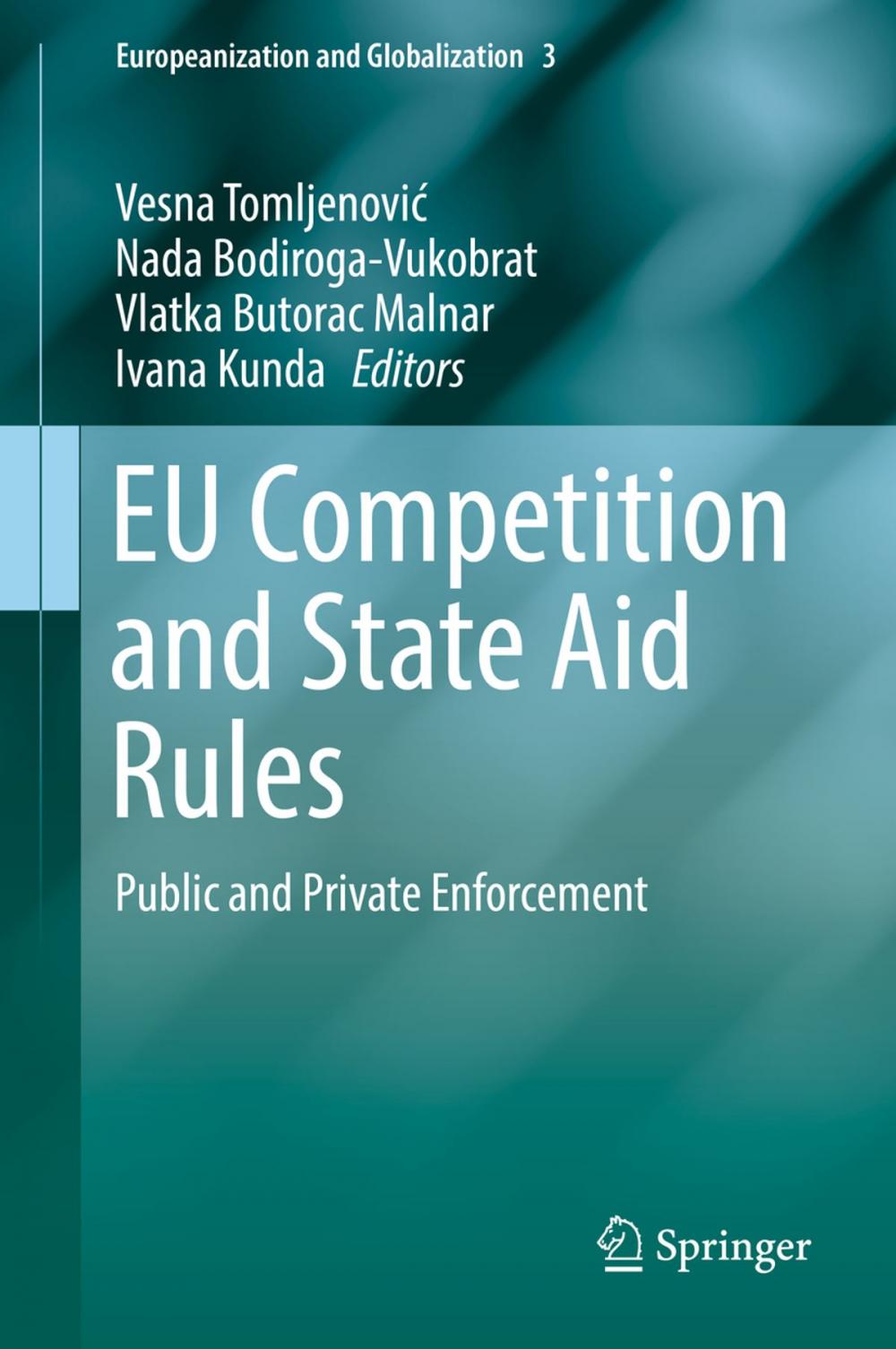 Big bigCover of EU Competition and State Aid Rules