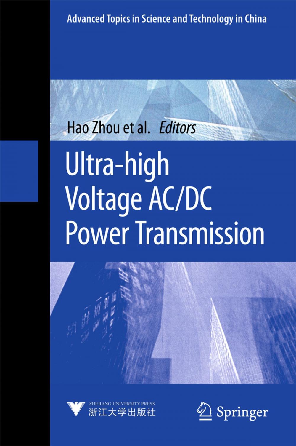 Big bigCover of Ultra-high Voltage AC/DC Power Transmission