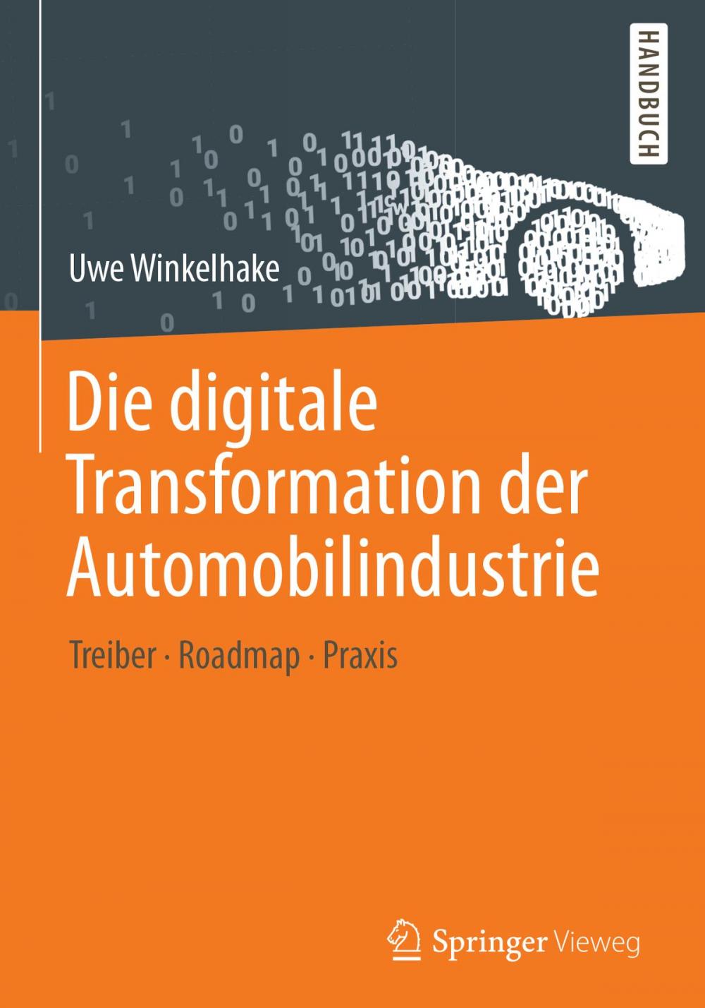 Big bigCover of Die digitale Transformation der Automobilindustrie