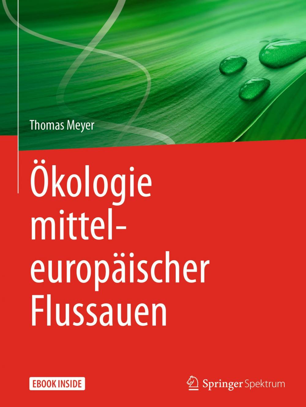 Big bigCover of Ökologie mitteleuropäischer Flussauen