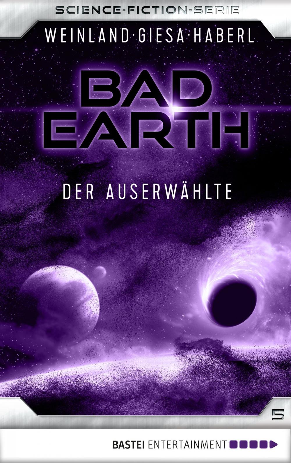 Big bigCover of Bad Earth 5 - Science-Fiction-Serie